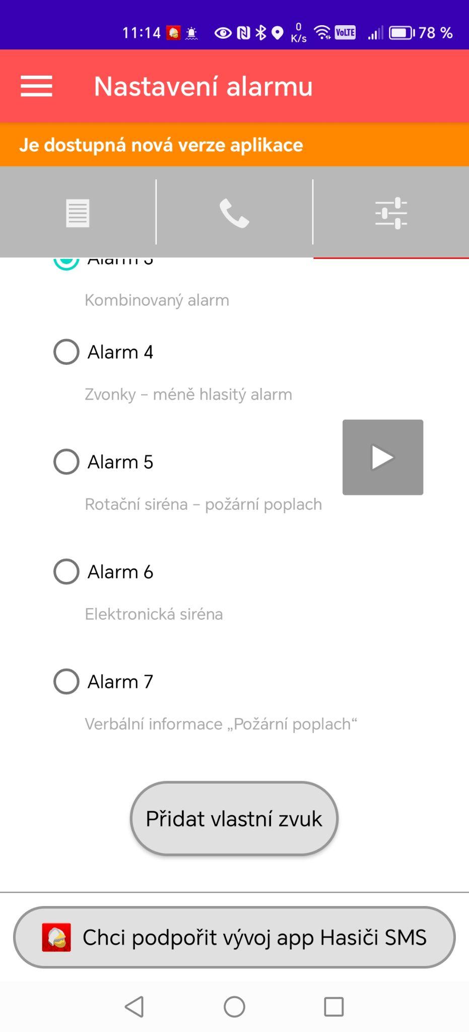 Sedm vestavěných sirén, vlastní zvukový soubor, přehrání ukázky a vlastní hlasitost